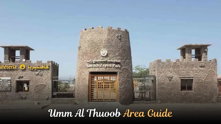 Umm Al Thuoob, Umm Al Quwain | Full Area Guide
