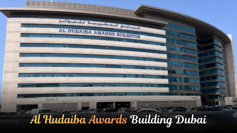 Al Hudaiba Awards Building Dubai | Location, Facilities & More