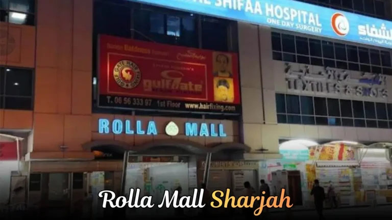 Rolla Mall Sharjah | A Full Guide to Shopping, Eating, and All Convenience