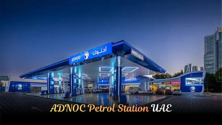 Quick Guide to ADNOC Petrol Station UAE