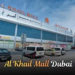 Al Khail Mall Dubai | Your Guide to Shopping, Dining & More
