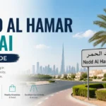 Nadd Al Hamar Dubai | Location, Facilities & Real Estate