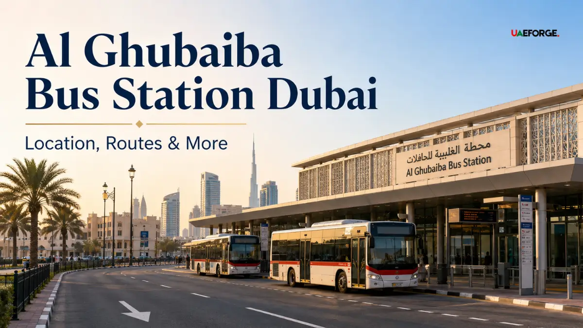 Al Ghubaiba Bus Station Dubai | Location, Routes & More