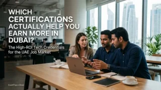 Which Certifications Actually Help You Earn More in Dubai?